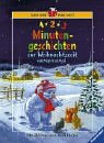 1, 2, 3 Minutengeschichten zur Weihnachtszeit - Manfred Mai