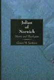 Julian of Norwich: Mystic and Theologian