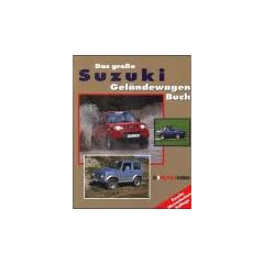 Das gro�e Suzuki Gel�ndewagen-Buch