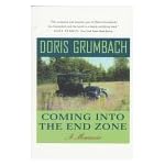 Coming into the End Zone: A Memoir book cover