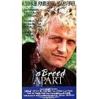 A Breed Apart [VHS]