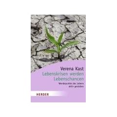 Lebenskrisen werden Lebenschancen: Wendepunkte des Lebens aktiv gestalten (HERDER spektrum)