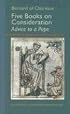 Five Books on Consideration: Advice to a Pope (Cistercian Fathers)