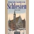 Historische Ansichten von Schlesien (Gebundene Ausgabe)
