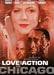 Love and Action In Chicago