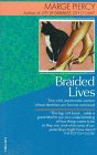 Braided Lives