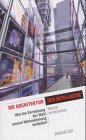 Die Architektur der Intelligenz. Wie die Vernetzung der Welt unsere Wahrnehmung ver&auml;ndert.