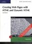 New Perspectives on Creating Web Pages with HTML and Dynamic HTML