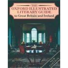 The Oxford Illustrated Literary Guide to Great Britain and Ireland