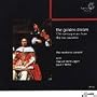 Baroque Music from the Low Countries "The Golden Dream"