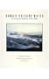 Hawaii Volcano Watch: A Pictorial History, 1779-1991