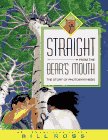 Books : Straight From the Bear's Mouth: The Story of Photosynthesis