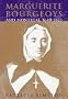 Marguerite Bourgeoys and Montreal, 1640-1665 (Mcgill-Queen's Studies in the History of Religion)