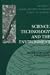 Science, Technology, and the Environment: Multidisciplinary Perspectives (Technology and the Environment)