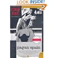 Pagan Spain (P.S.) by  Richard Wright