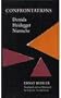 Confrontations: Derrida/Heidegger/Nietzsche