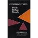Confrontations: Derrida/Heidegger/Nietzsche