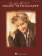 The Very Best of Rod Stewart - Piano/Vocal/Guitar Artist Songbook