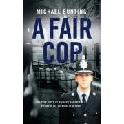 A Fair Cop