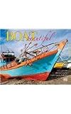 Boat Beautiful 2011 Calendar