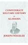Confederate Military History of Alabama: Alabama During the Civil War, 1861-1865