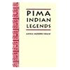 Pima Indian Legends