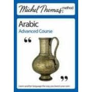 Michel Thomas Method: Arabic Advanced Course (Michel Thomas Series)