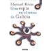 Una Espia En El Reino De Galicia