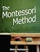 The Montessori Method