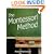 The Montessori Method