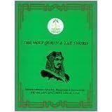 Click here to buy The Holy Quran and The Sword: Selected Addresses, Speeches, Memoranda, and Interviews by: HM The Late King Abdul Aziz....
