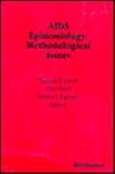 AIDS Epidemiology: Methodological Issues