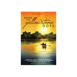 Where The Yellowstone Goes