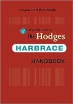 The Hodges Harbrace Handbook 17th (seventeenth) edition Text Only The Hodges Harbrace Handbook 17th (seventeenth) edition Text Only