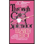 Through Gates of Splendor by Elliot,Elisabeth. [1981] Paperback