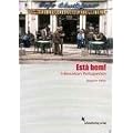 Est� bem! Intensivkurs Portugiesisch