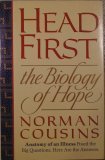 Head First, The Biology of Hope Norman Cousins