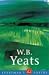 W. B. Yeats: Everyman Poetry