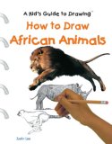 How to Draw African Animals (Kid's Guide to Drawing)