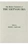 The Human Tradition in the Vietnam Era (The Human Tradition in America)