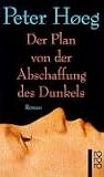 Plan Von Der Abschaffung DES Dunkels