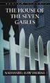 The House of the Seven Gables (Bantam Classics)
