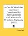 A Case Of Mendelian Inheritance Complicated By Heterogametism And Mutation In Oenothera Pratincola (1921)