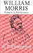 William Morris, from Romantic to Revolutionary