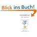 Hormone - eine �bersicht: Physiologie, Pathophysiologie und klinische Aspekte aller wichtigen menschlichen Hormone