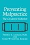 Preventing Malpractice: The Co-active Solution