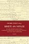 Briefe an Hitler: Ein Volk schreibt seinem F�hrer. Unbekannte Dokumente aus Moskauer Archiven - zum ersten Mal ver�ffentlicht