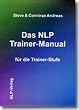 Das NLP Trainer-Manual f�r die Practitionerstufe