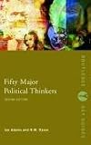 Fifty Major Political Thinkers (Routledge Key Guides)