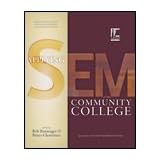 Applying SEM at the Community College